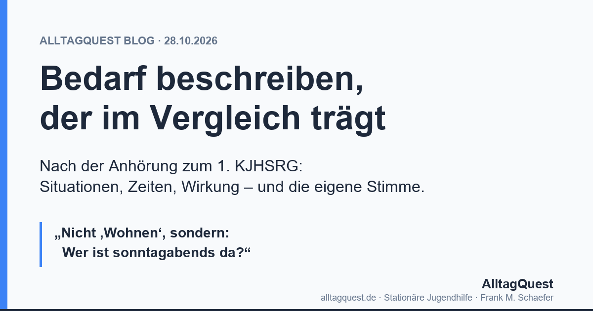 Nach der Anhörung: Wie eine Bedarfsbeschreibung aussieht, die im Eignungsvergleich trägt