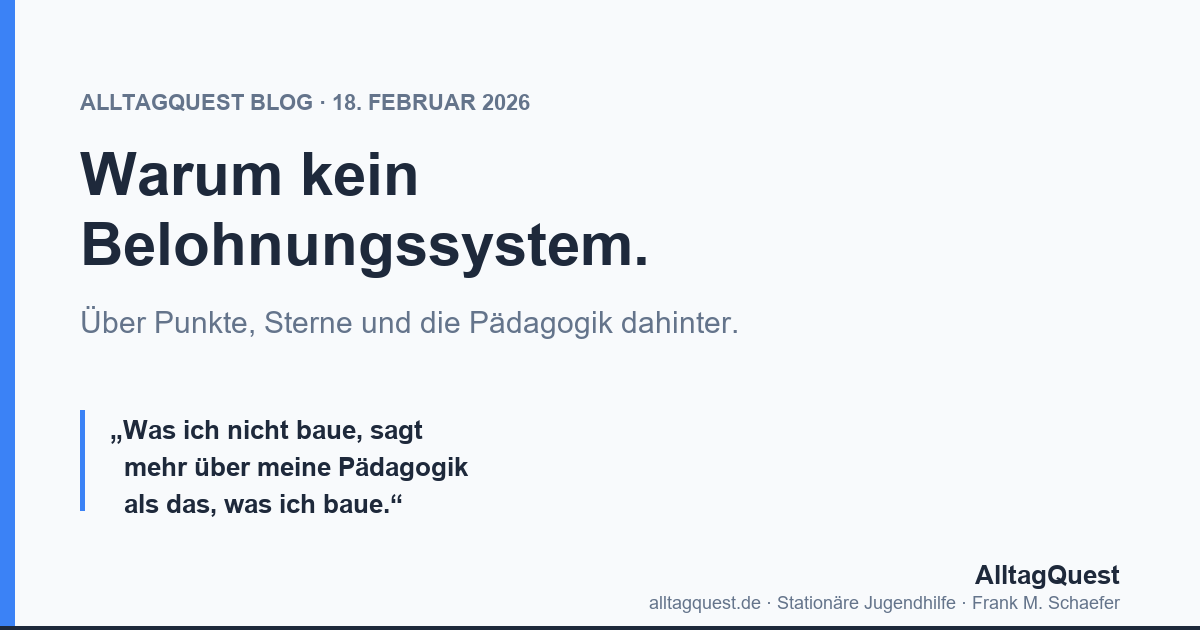Warum ich kein Belohnungssystem in AlltagQuest baue – über Punkte, Sterne und die Pädagogik dahinter